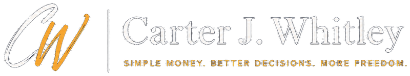 Carter J. Whitley — Simple money. Better decisions. More freedom.